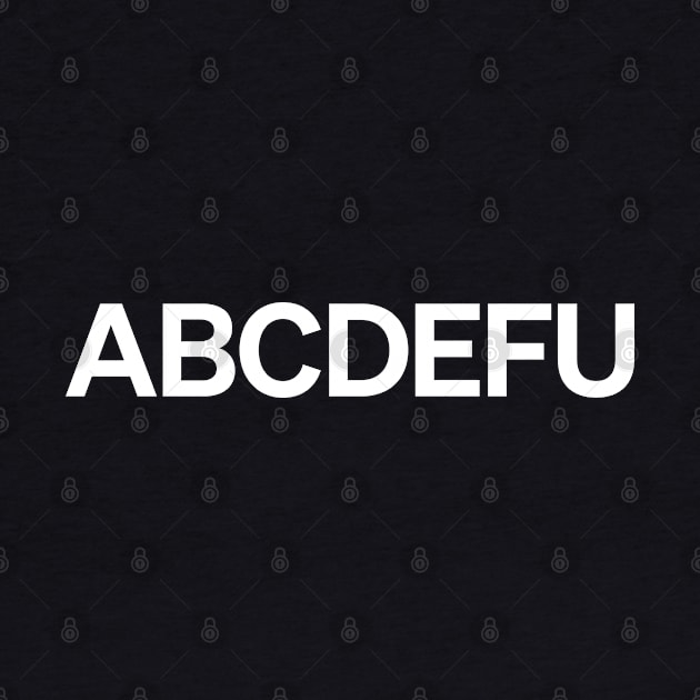 ABCDEFU by Monographis